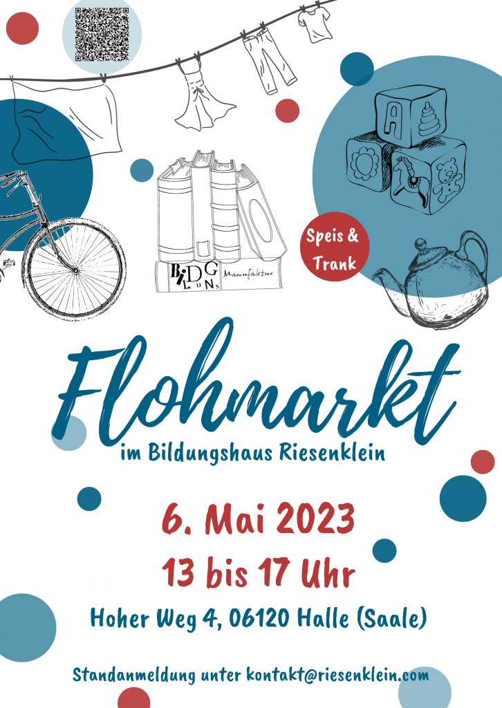 Flohmarkt am Samstag im Bildungshaus Riesenklein Du bist Halle